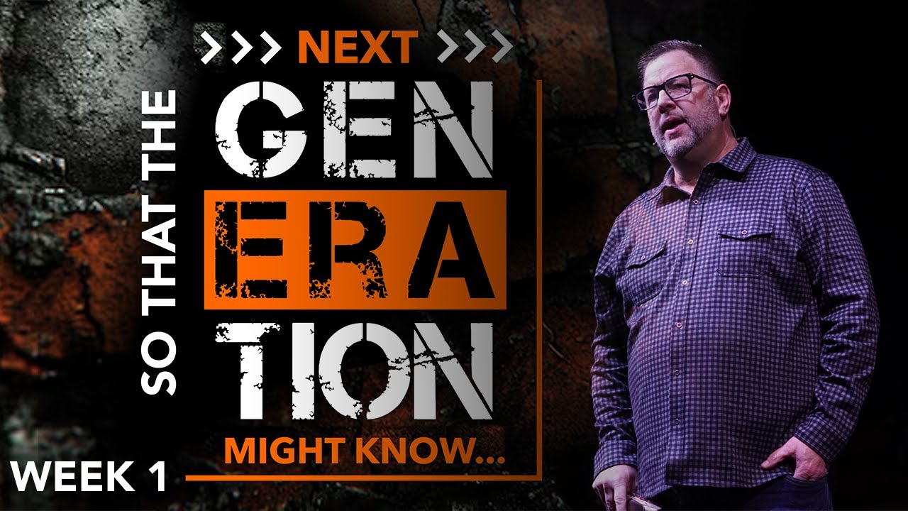 So That The Next Generation Might Know   Week 1