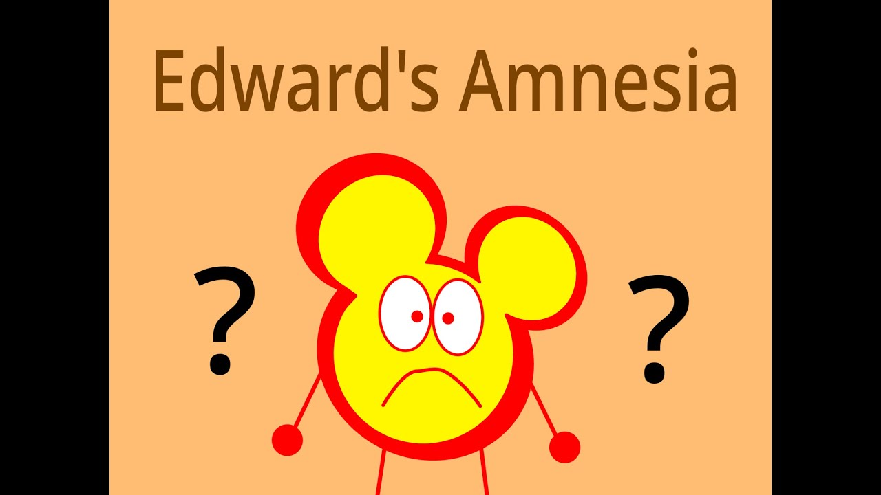 Edward's Amnesia