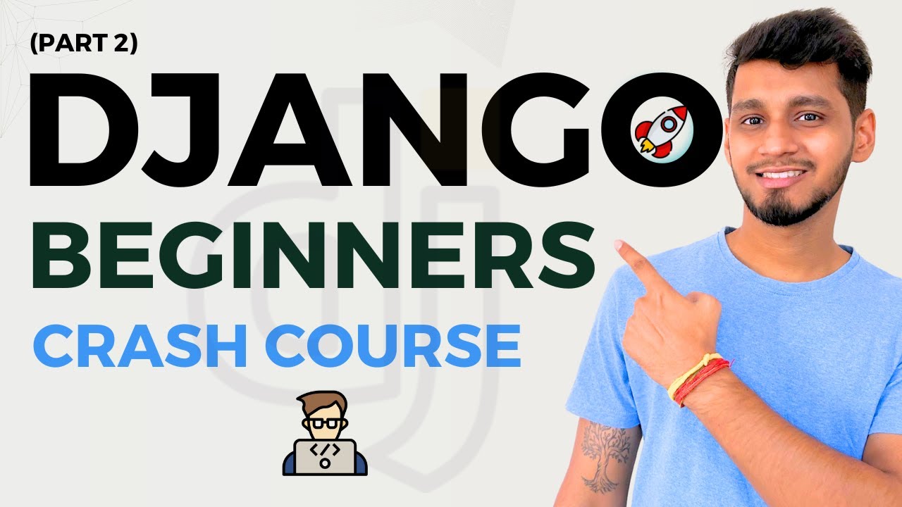 Django Folder Structure | Python Django Crash Course | Learn Django 5 (Part 2) || Code with SJ