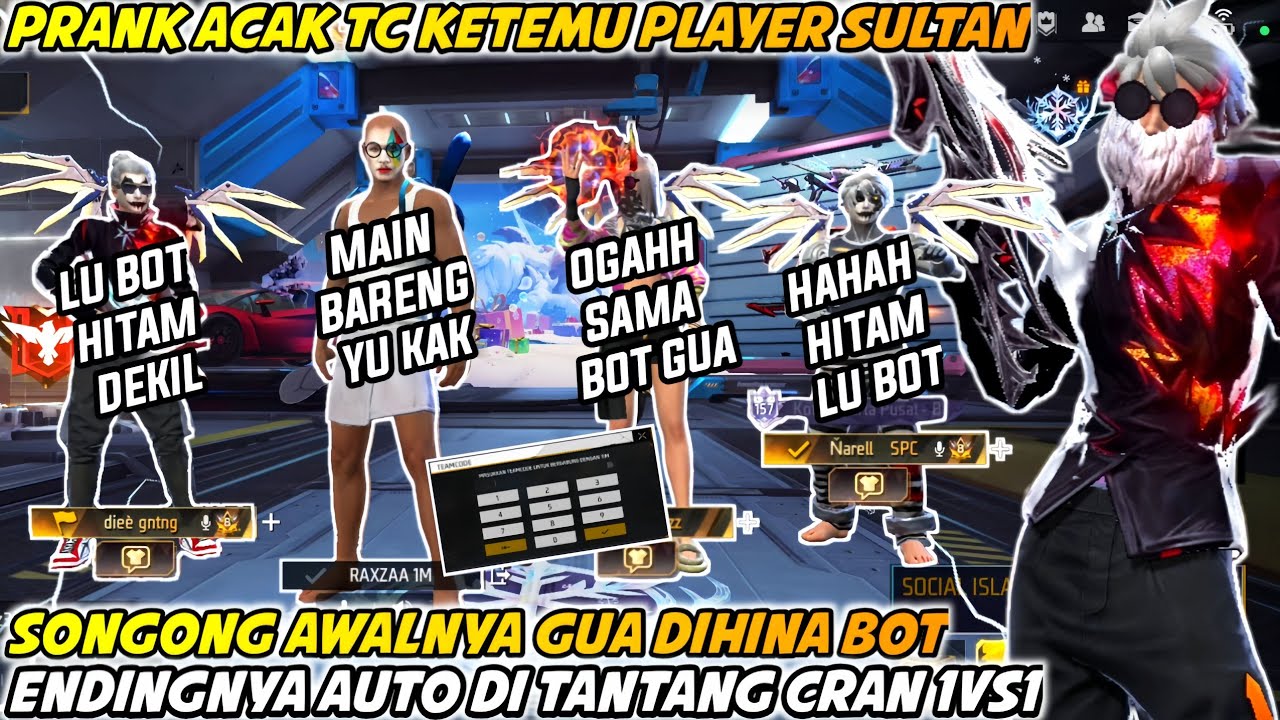 PRANK ACAK TC KETEMU PLAYER SULTAN SONGONG AWALNYA GUA DIHINA BOT ENDINGNYA AUTO DI TANTANG BYONE