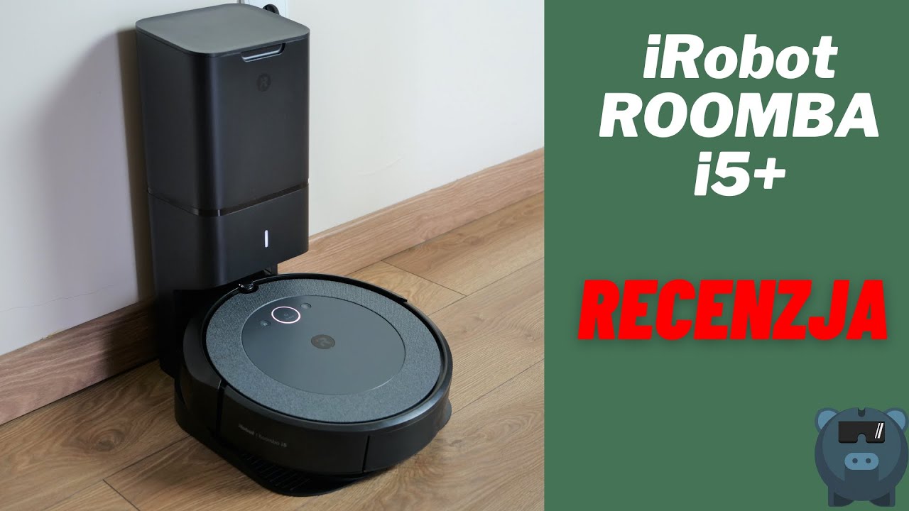iRobot Roomba i5+ - recenzja robota odkurzającego, który sam się opróżnia
