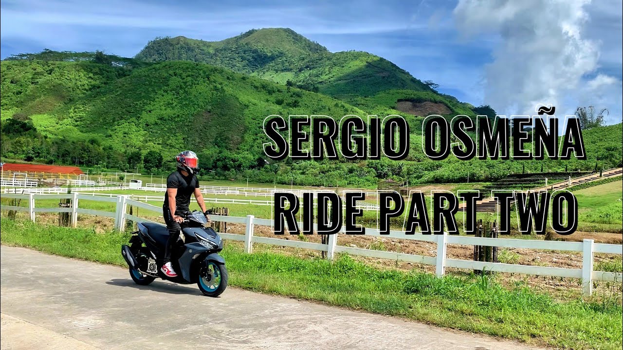 SERGIO OSMEÑA RIDE | PART TWO | YAMAHA AEROX 155