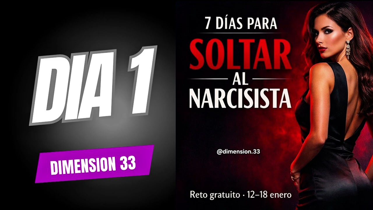Día 1 – Reconocer el veneno | 7 días para soltar al narcisista