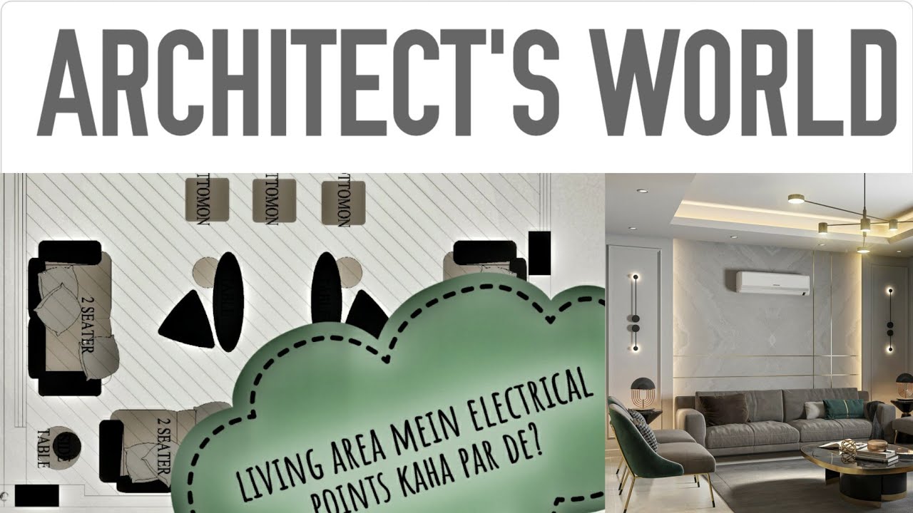 LIVING AREA ME ELECTRICAL POINTS KAHA PAR DE || ARCHITECT'S WORLD
