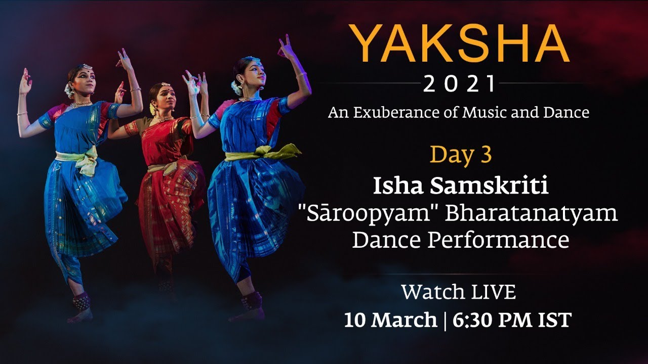 Yaksha 2021 Live | DAY3 | Isha Samskriti | 