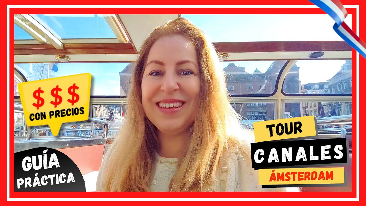 🚤 Increíble TOUR en BARCO por los CANALES de ÁMSTERDAM | + PRECIOS