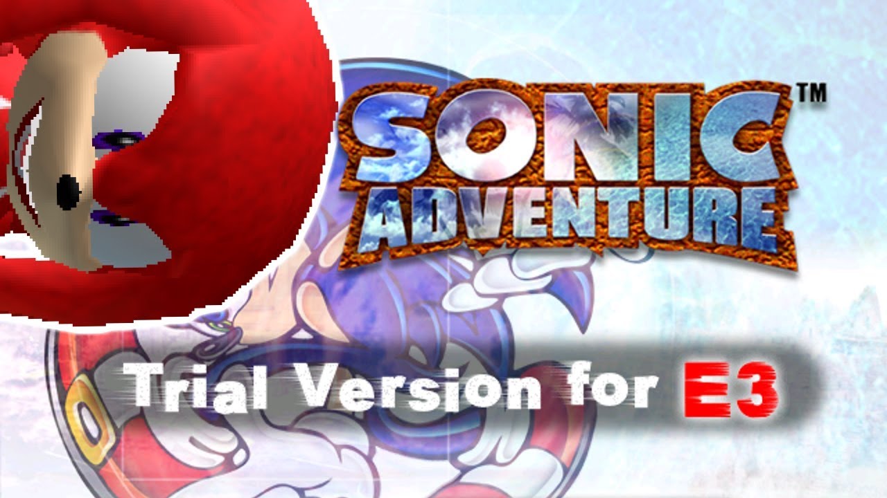 Sonic Adventure's Weird E3 Demo