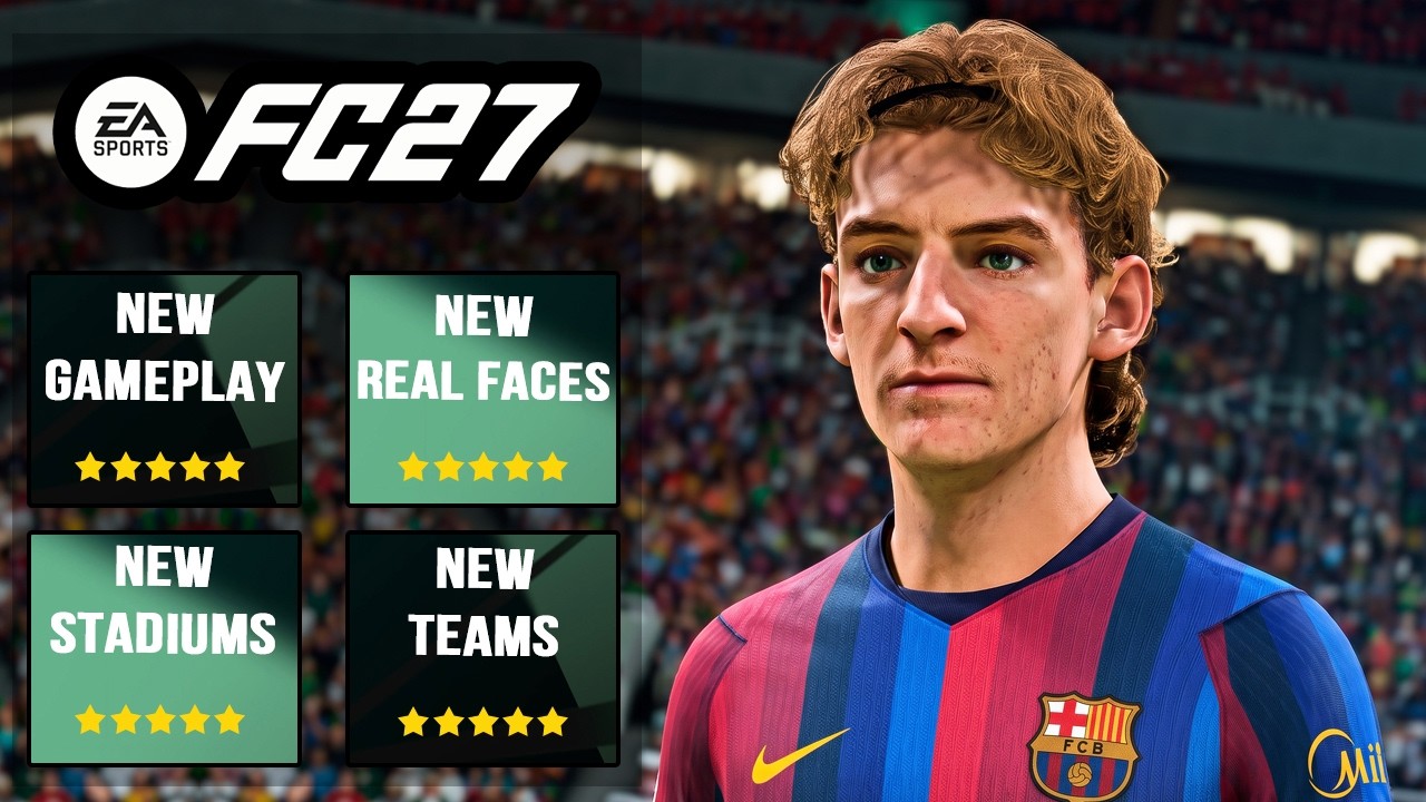 EA FC 27 - NEW CONFIRMED Licenses, Real Faces & Gameplay Additions ✅