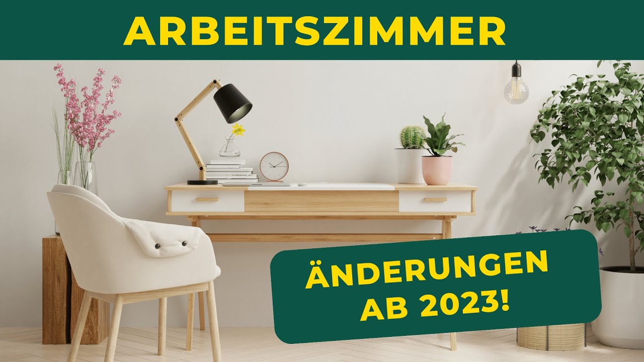 Arbeitszimmer absetzen | DAS hat sich 2023 geändert! | Steuerberater Roland Elias