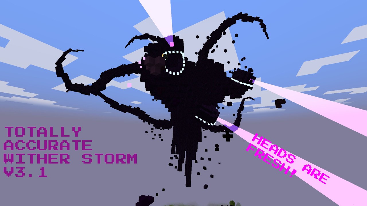 Totally Accurate Wither Storm v3.1 ||Beta Update||