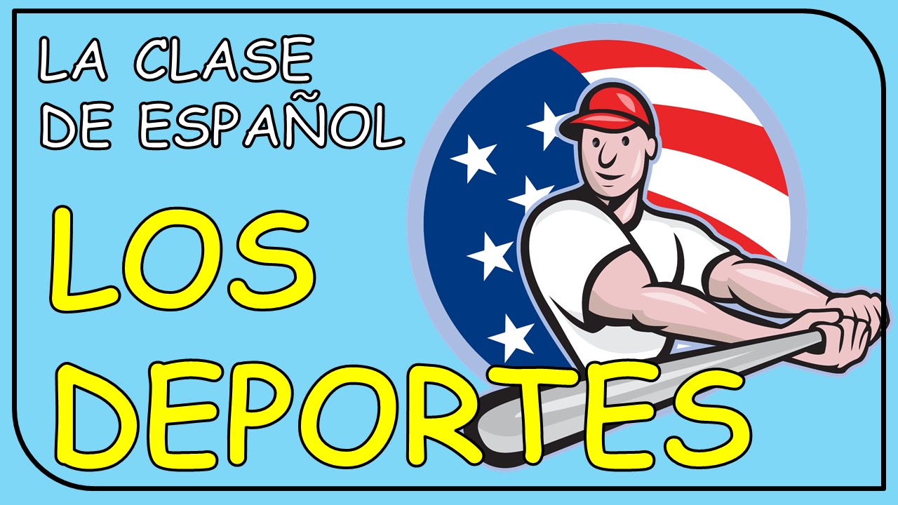 Sports in Spanish / Los Deportes