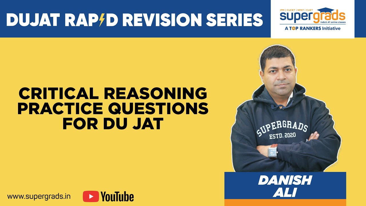 Critical Reasoning Practice Questions For DU JAT | DUJAT Rapid Revision Series | DUJAT 2021