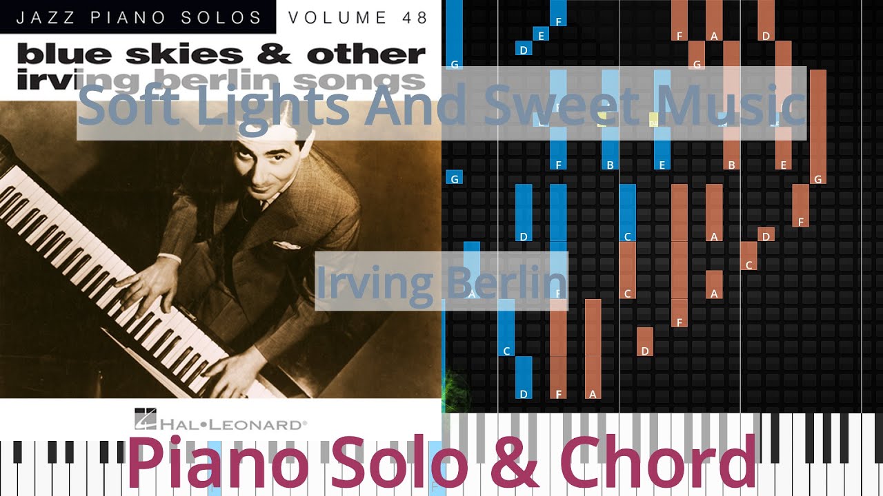🎹Soft Lights And Sweet Music, Solo & Chord, Irving Berlin, Synthesia Piano