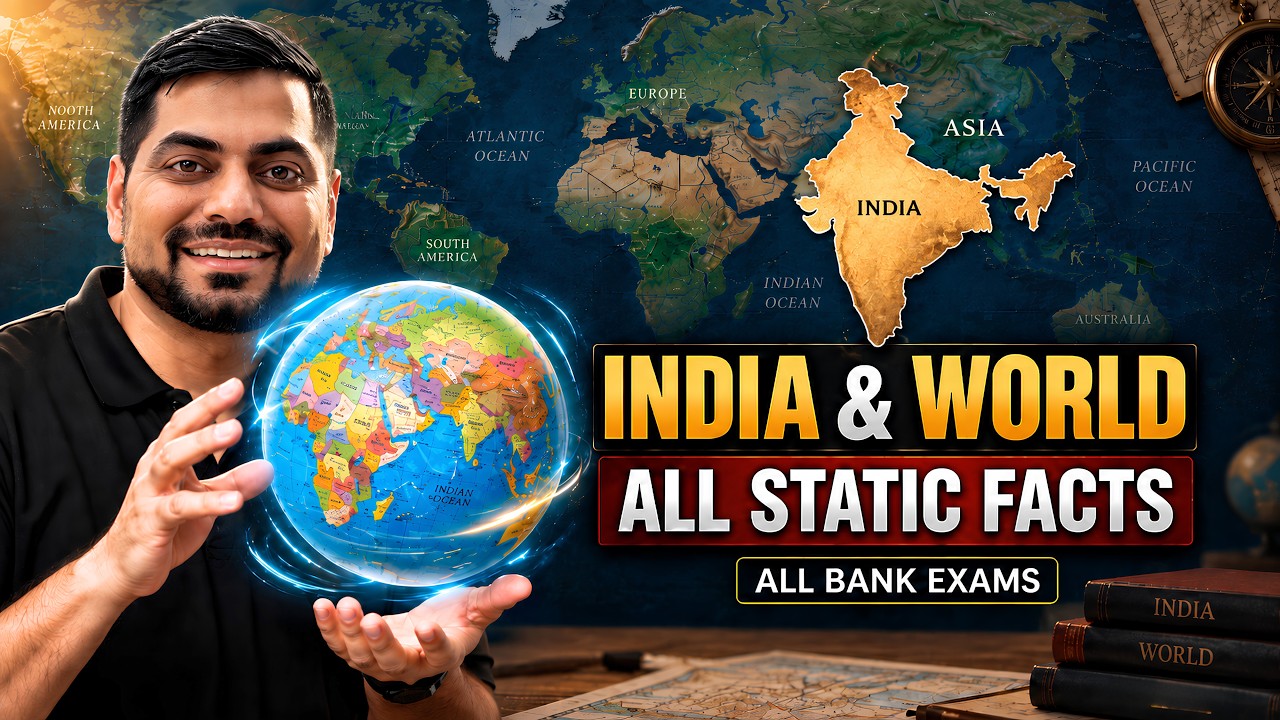 🌍 INDIA & WORLD: All Important Static GK 2026 | SBI, IBPS, RRB, PO, Clerk Banking Exams🔥 | Kapil Sir