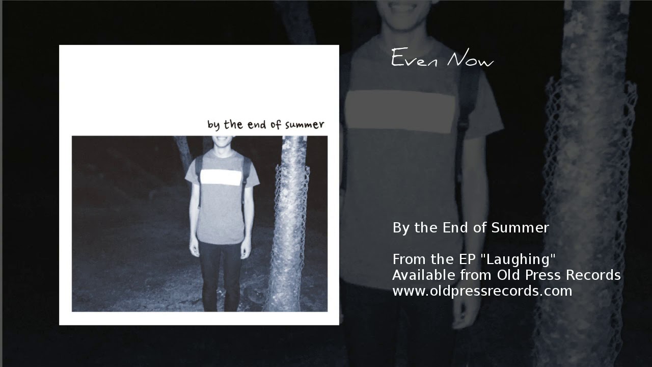 By the End of Summer - Laughing (Full EP Stream)