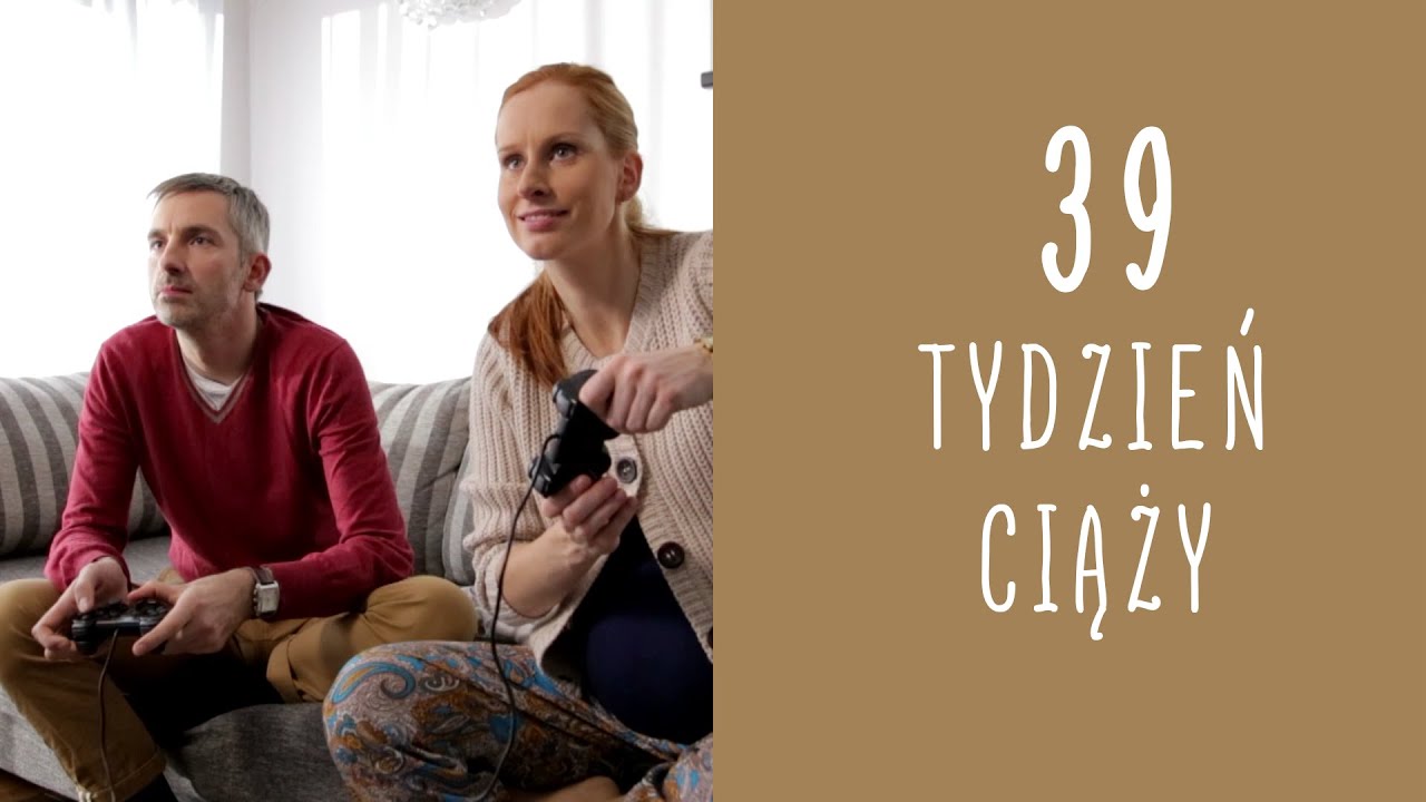 39 tydzień ciąży