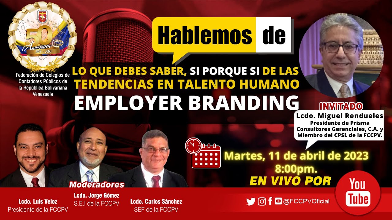 HABLEMOS DE: Las Tendencias en Talento Humano, Employer Branding.