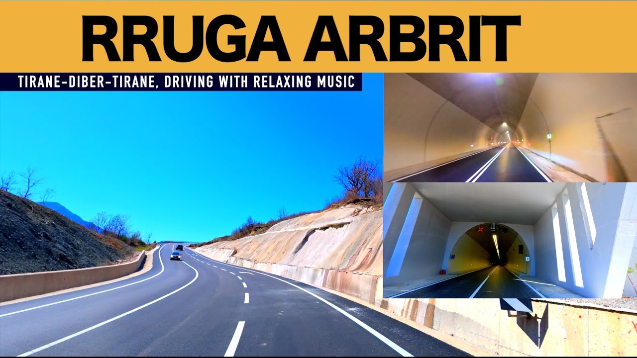 RRUGA ARBRIT - TIRANE - DIBER - TIRANE, FULL TOUR WITH RELAXING MUSIC 4K HDR
