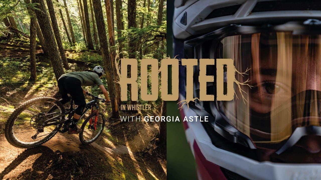 Rooted In Whistler - The Georgia Astle Story
