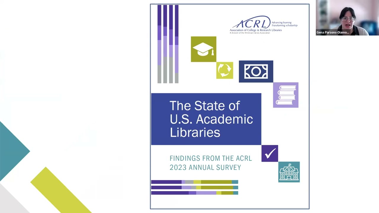 ACRL Presents  The State of U.S. Academic Libraries: Findings from the ACRL 2023 Annual Survey