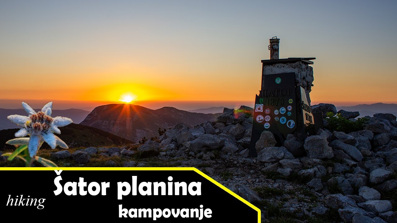 Šator planina 🌄 Izlazak sunca na Velikom Šatoru