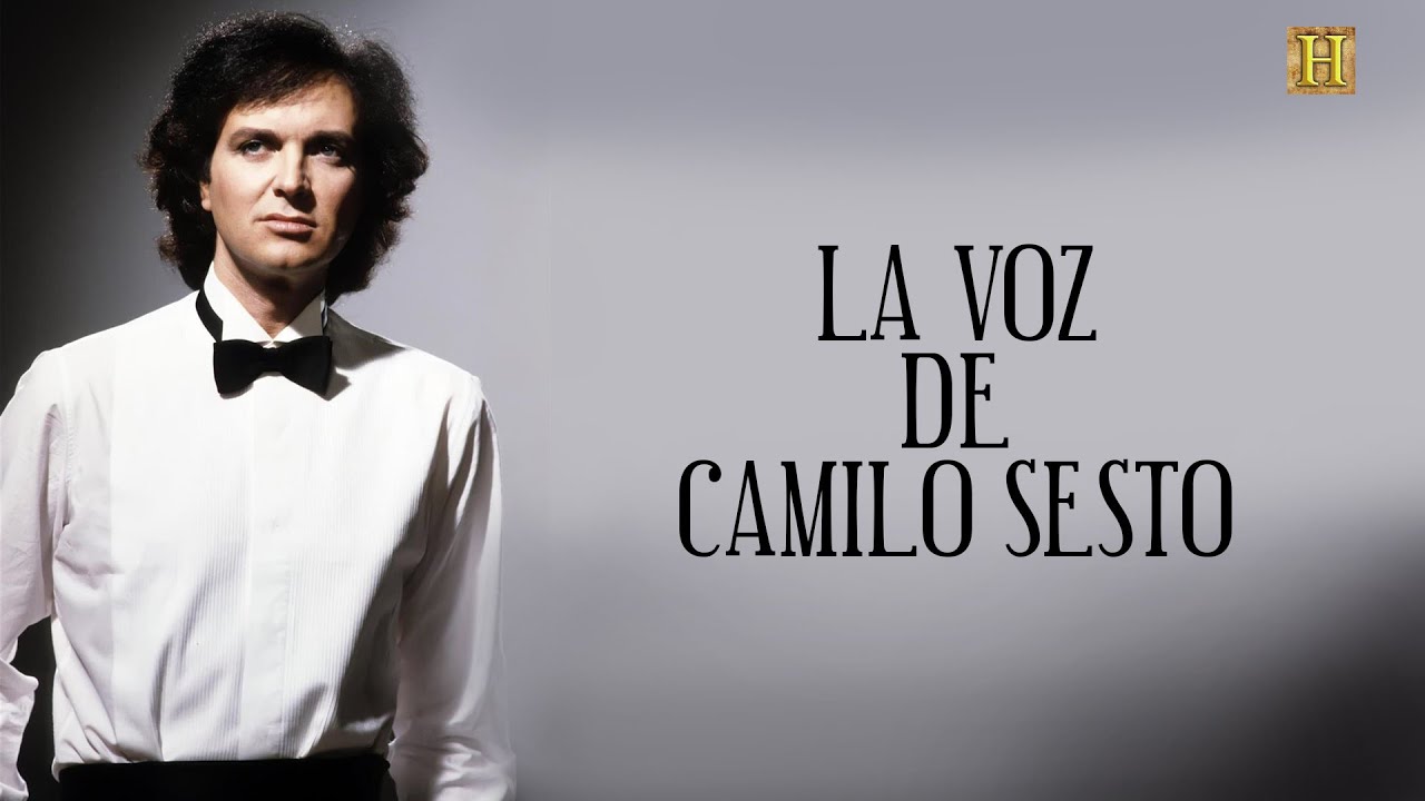 Camilo Sesto - La voz de Camilo Sesto