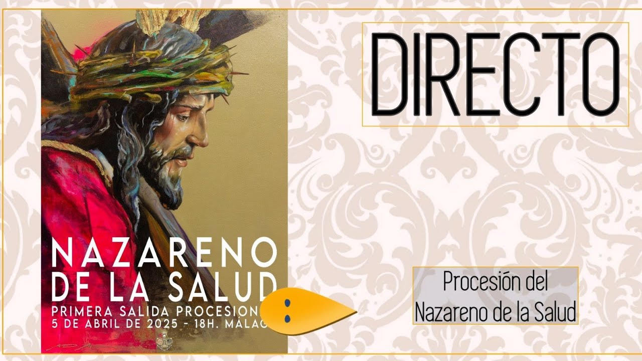 DIRECTO | Nazareno de la Salud 2025