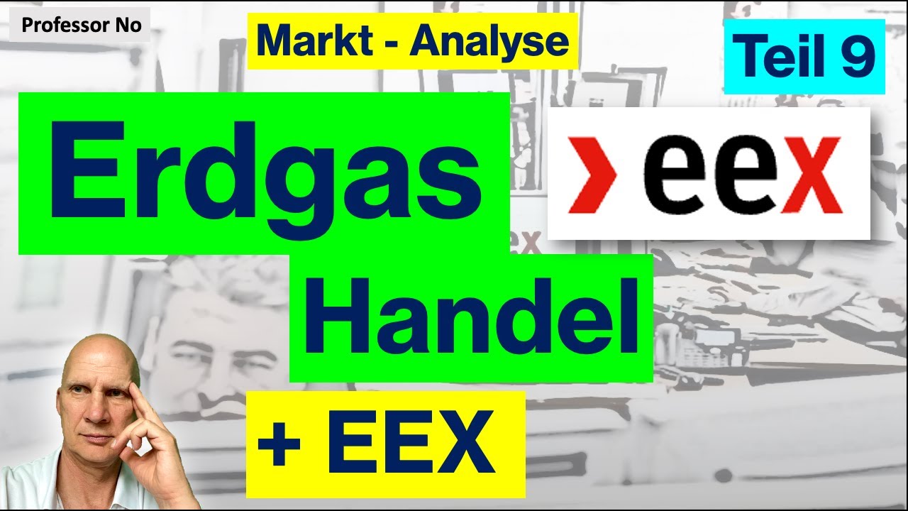 Erdgas-Preis (EEX B&ouml;rse European Energy Exchange) / Netzbetreiber Handelsunternehmen Preise Uniper