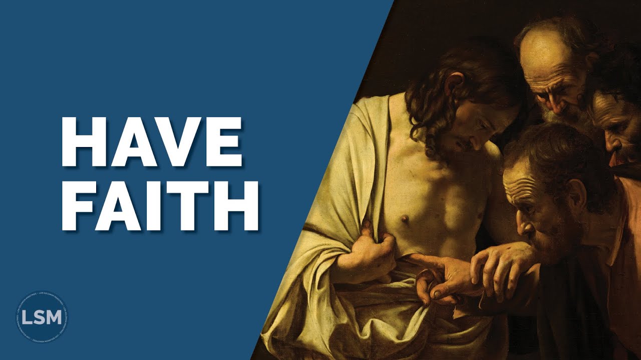 The Lesson of Doubting Thomas