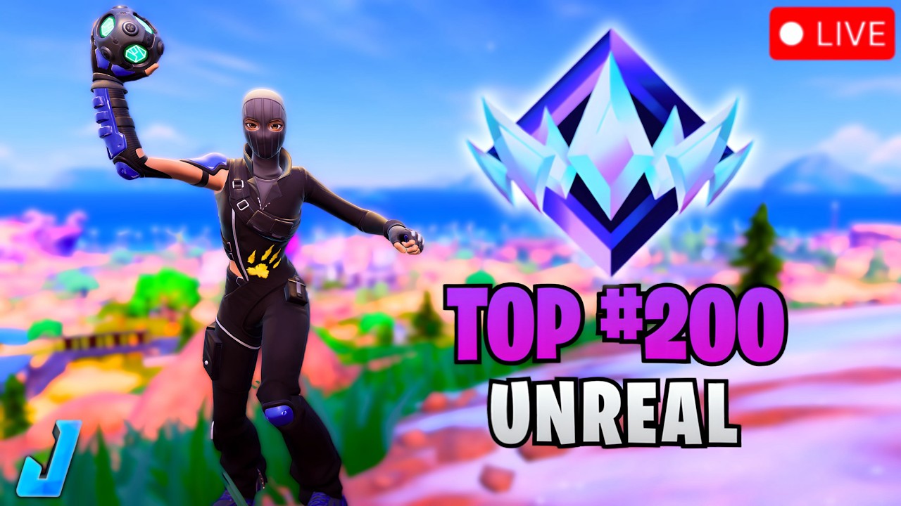 🔴 LIVE - Top 200 UNREAL Dominating!
