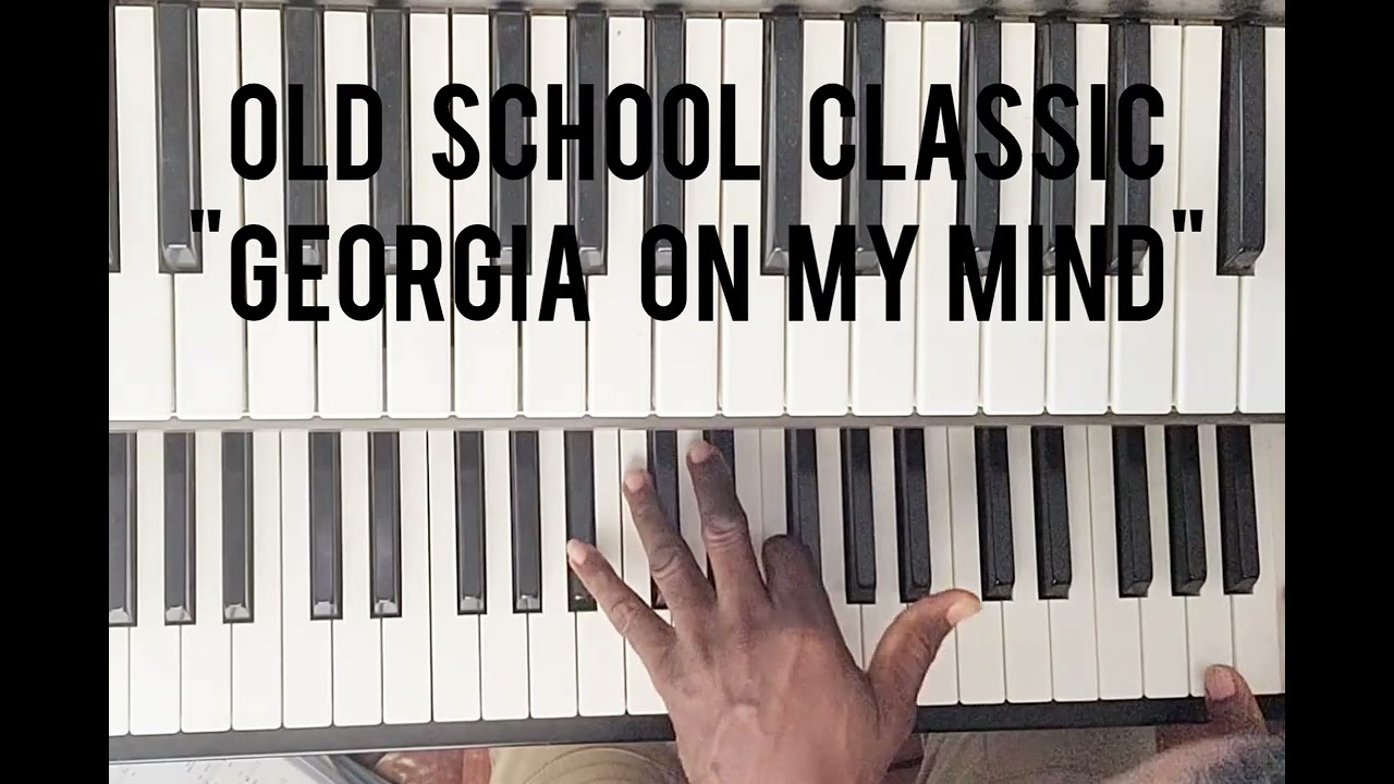 Old  School Classic 'GEORGIA ON MY MIND'