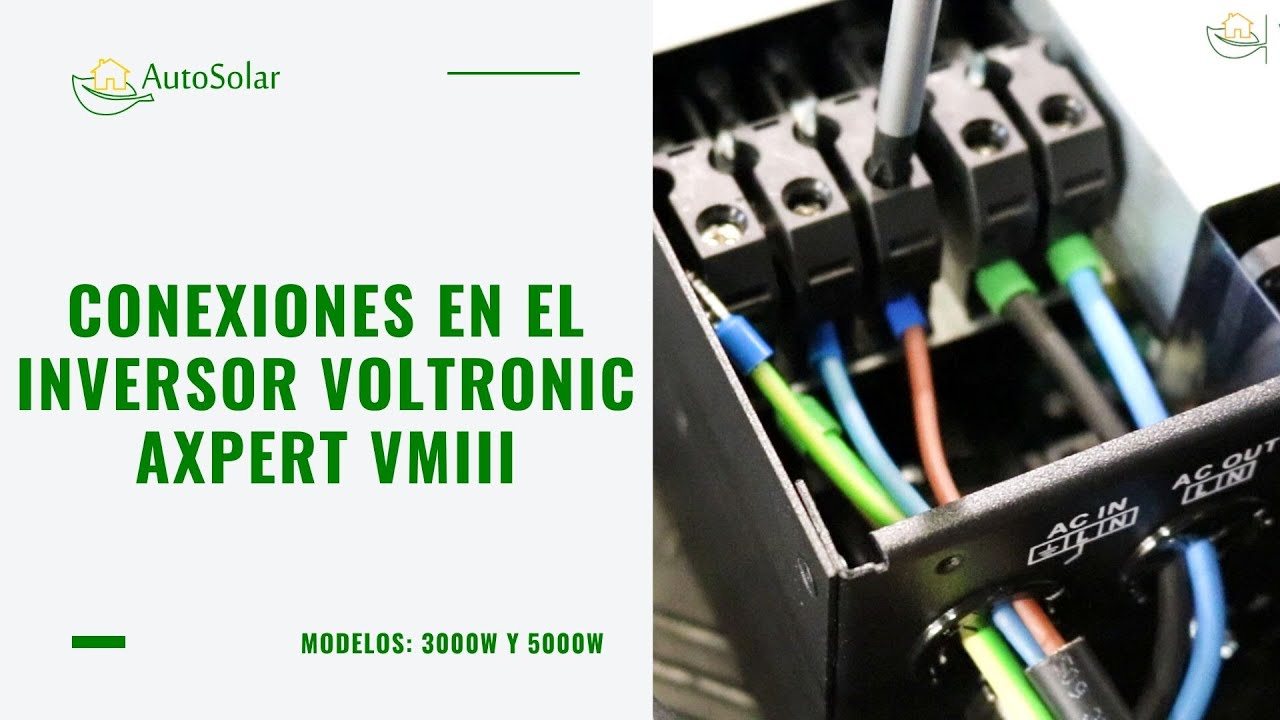 Inversor Solar Voltronic Axpert VMIII | Conexiones cableado