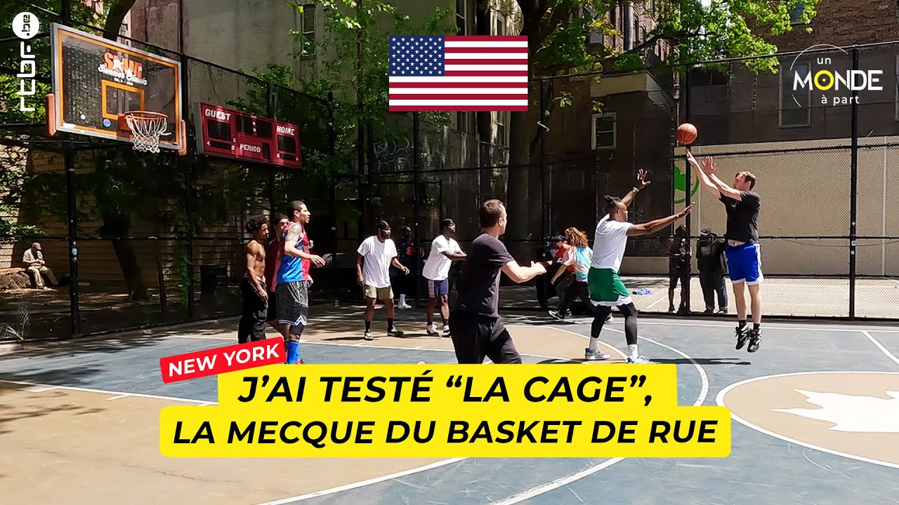 The Cage : le terrain de basket de rue le plus célèbre de New York - Un Monde à part