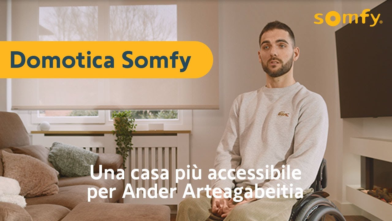 Una casa più accessibile per Ander Arteagabeitia | Somfy