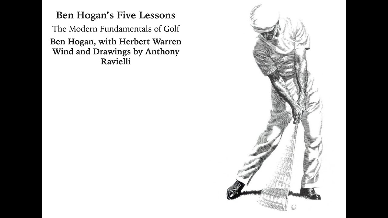 Ben Hogan's Five Lessons