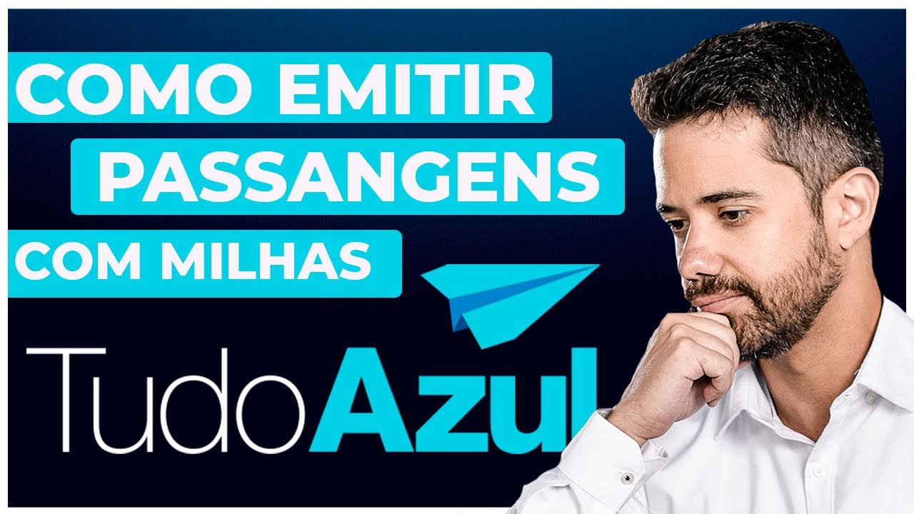 Como Emitir Passagens com Milhas na Tudo Azul da Maneira Certa | Norton Reveno