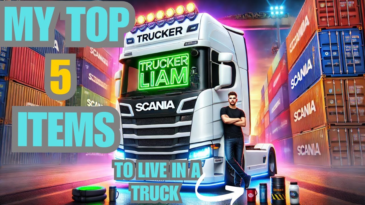Top 5 Must-Have Items for New Truck Drivers: Essentials for Life on the Road
