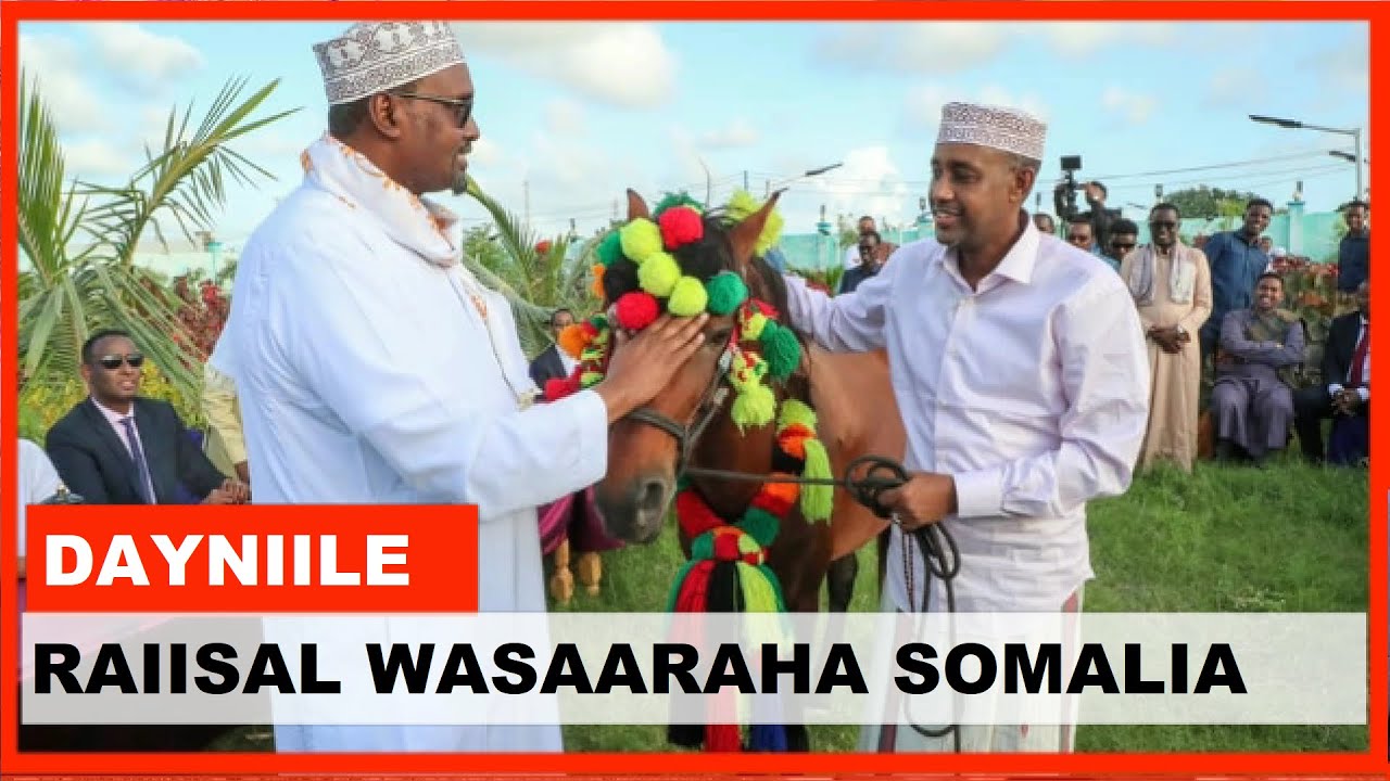 Raiisal Wasaaraha Somalia Oo Munaasibad Lagu Taagerayo Loogu Qabtay Degmada Dayniile