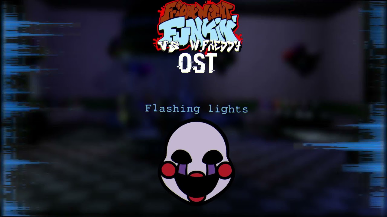 Friday night Funkin' VS. Withered Freddy OST : Flashing lights