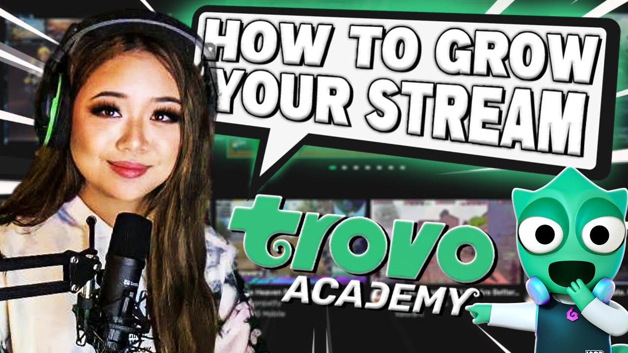 Trovo Stream Academy: How to Grow your Stream to a Full Time Career