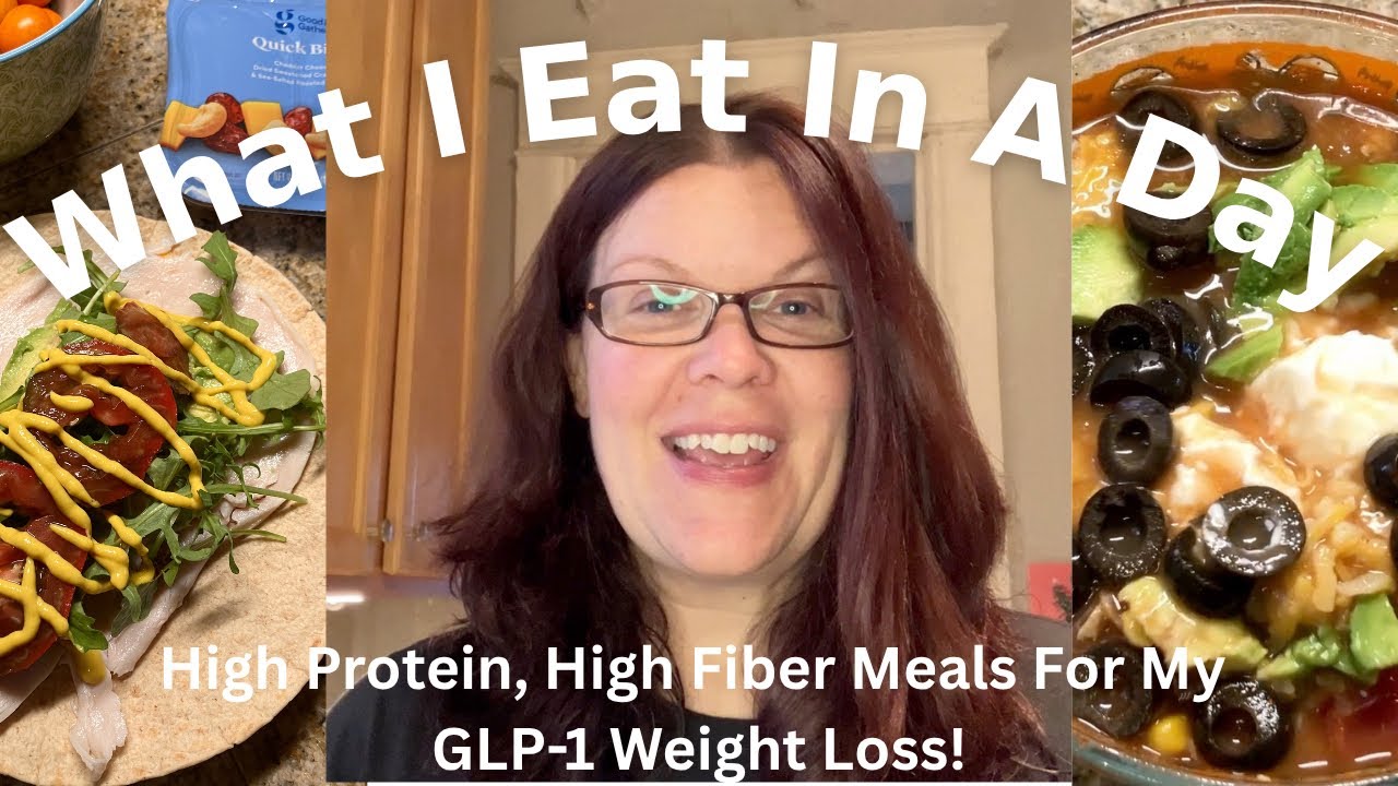 Down 40LBS on a GLP-1 - What I Eat in a Day: Protein & Fiber Focused and EASY!
