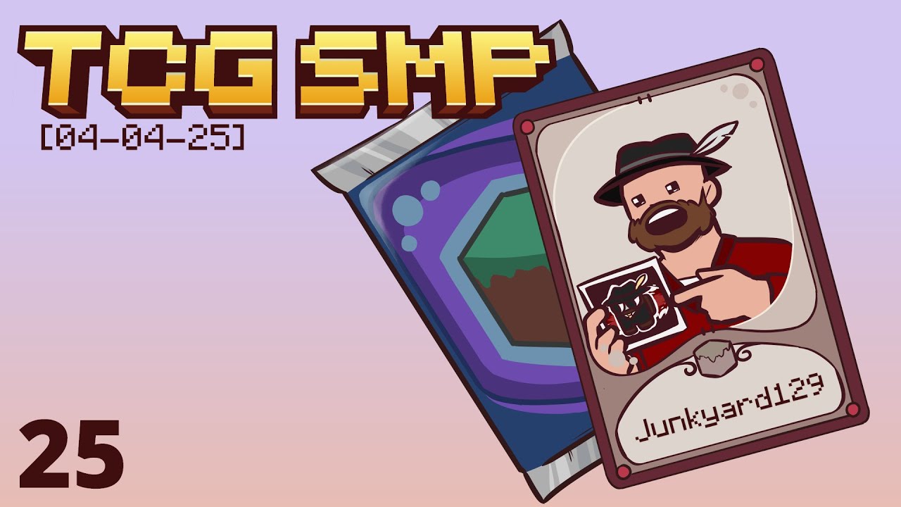 TCG SMP Day 25 [Junkyard129]