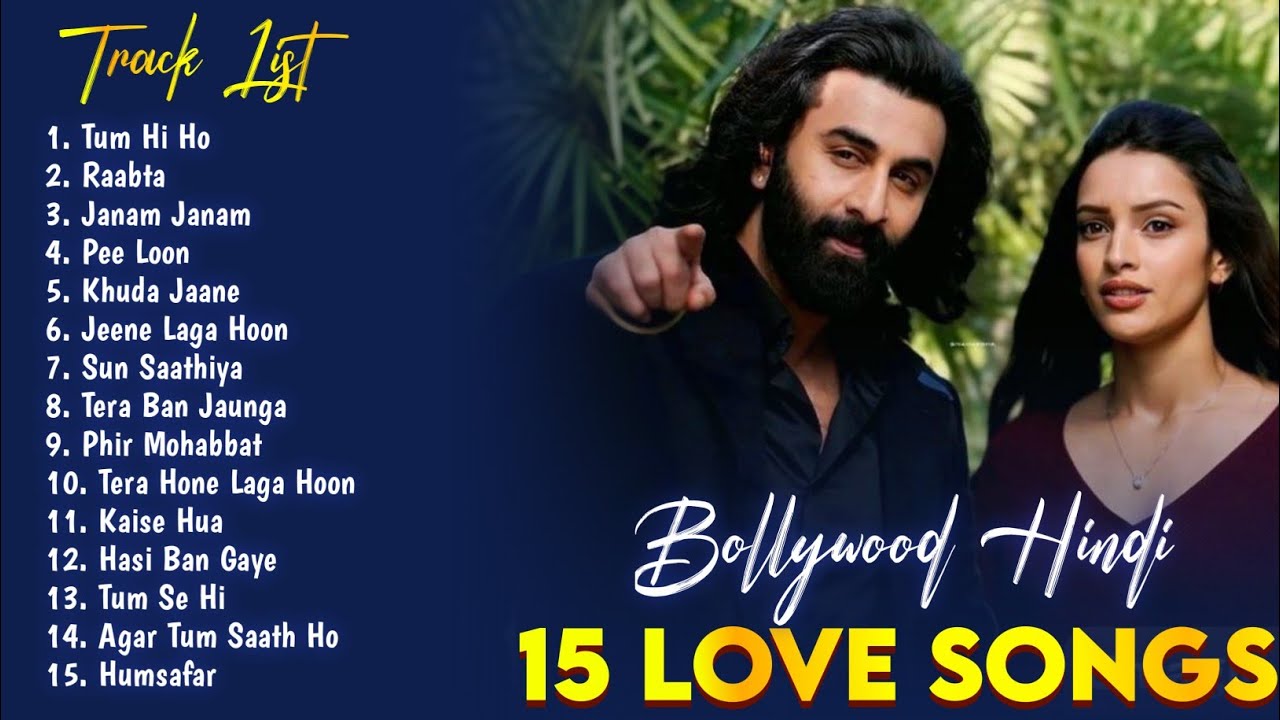 Bollywood Superstar hindi songs Hindi Romantic Songs Arijit Singh superhit songs 