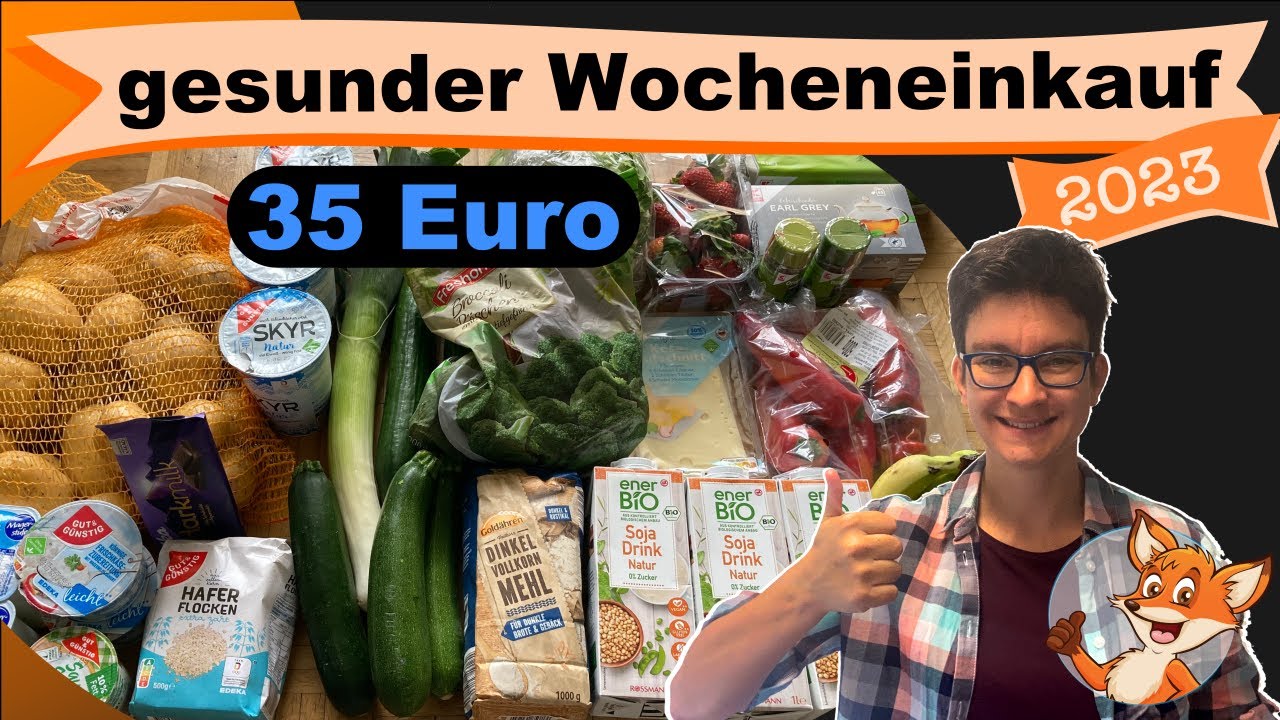 Gesunder Wocheneinkauf günstig für 35 € in 2023 -  mit Rezepten und Fooddiary