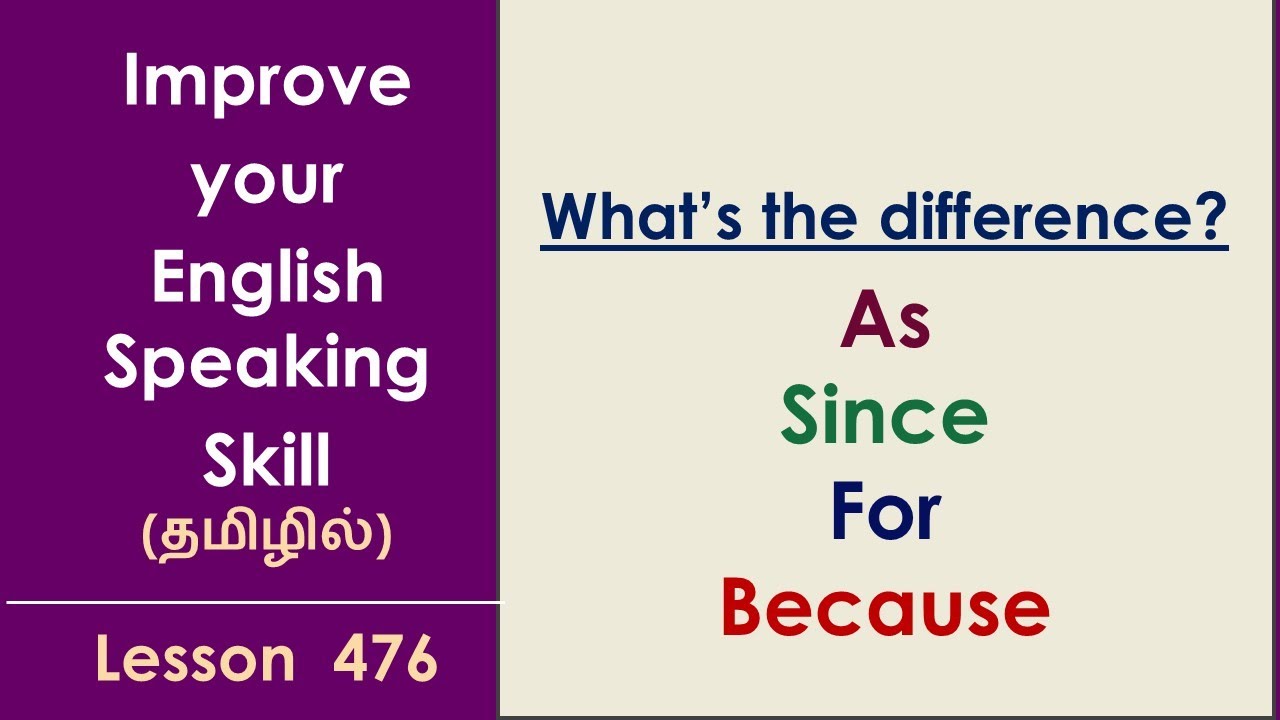 As, Since, For, Because | What's the difference | Learn English Through Tamil