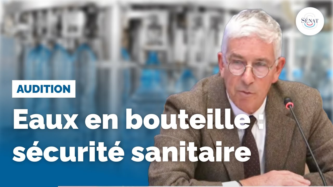 Eaux en bouteille : sécurité sanitaire