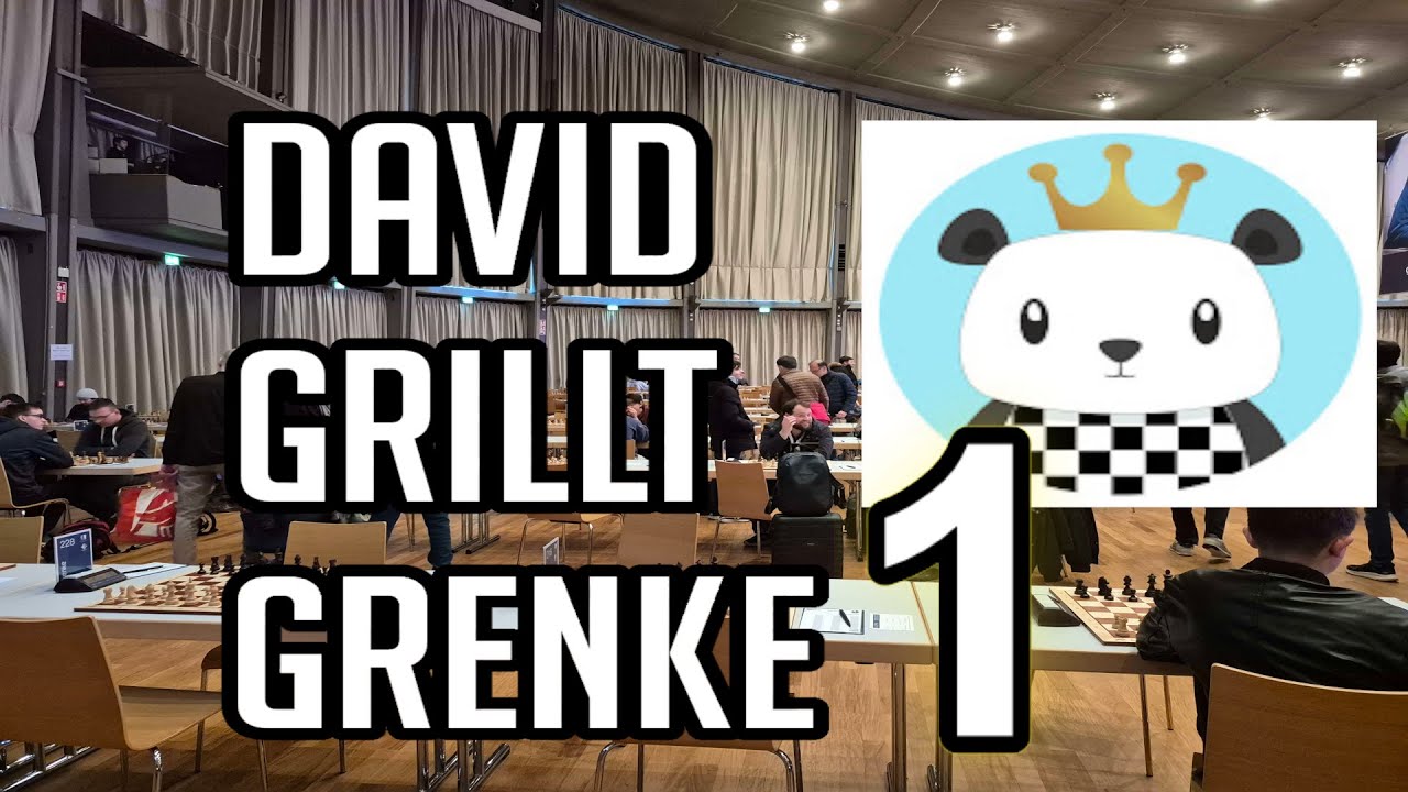 Schachpanda grillt Grenke 2025 - Runde 1