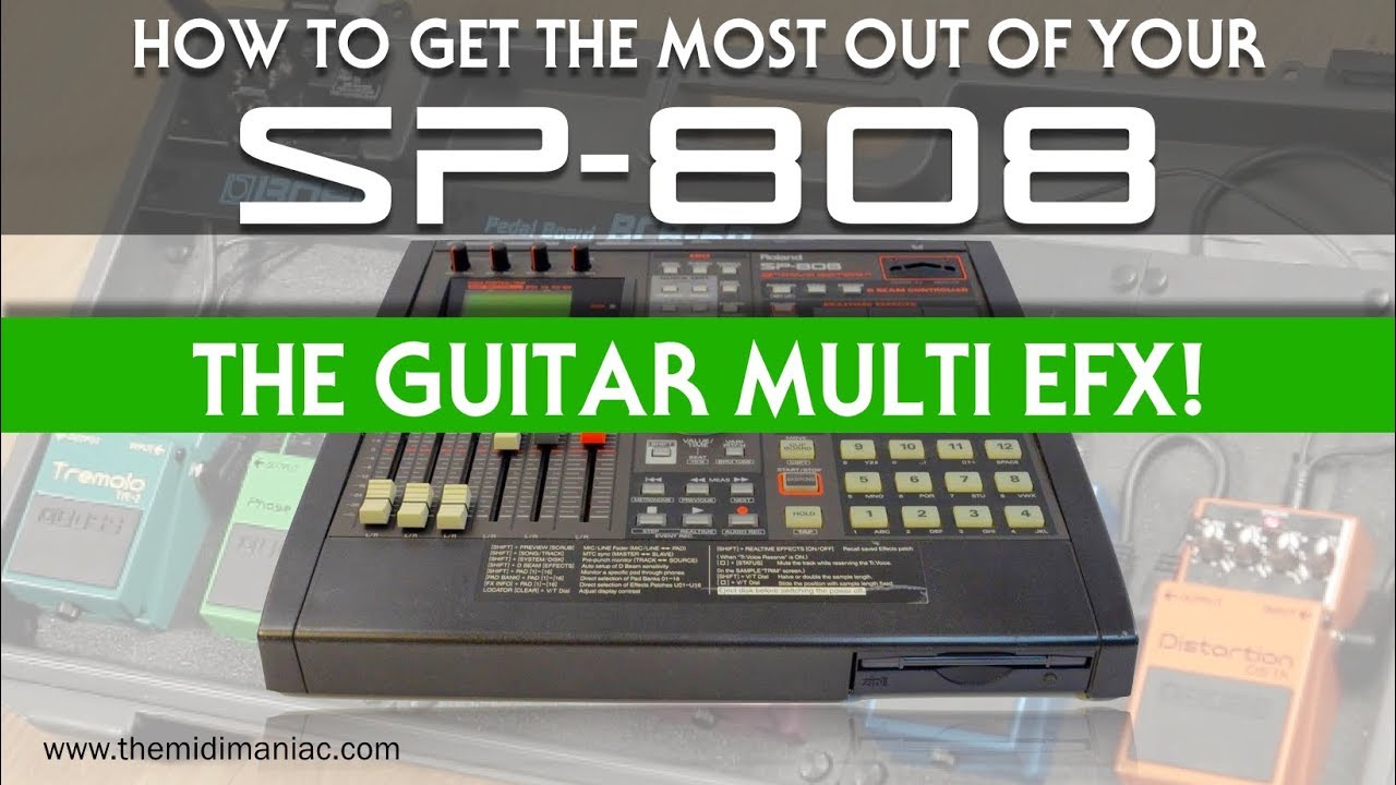 SP-808: The Guitar Multi EFX