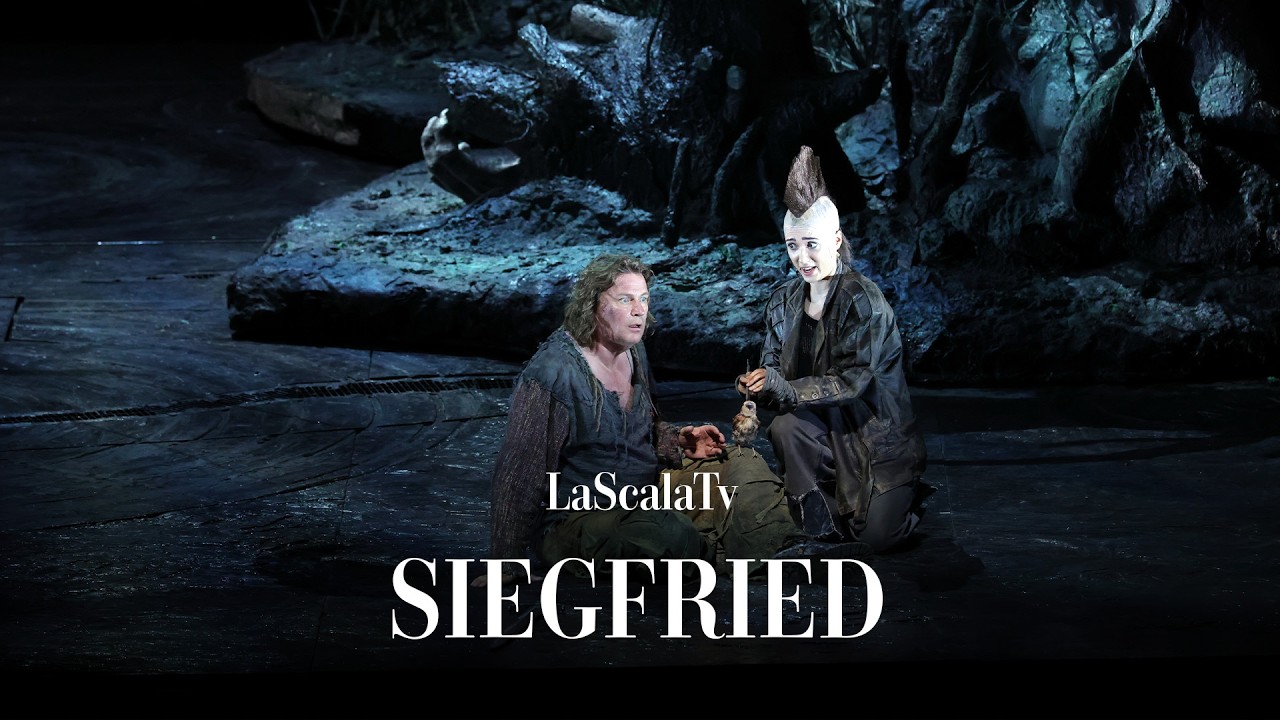 Siegfried - Siegfried und der Waldvogel - LaScalaTv (Teatro alla Scala)