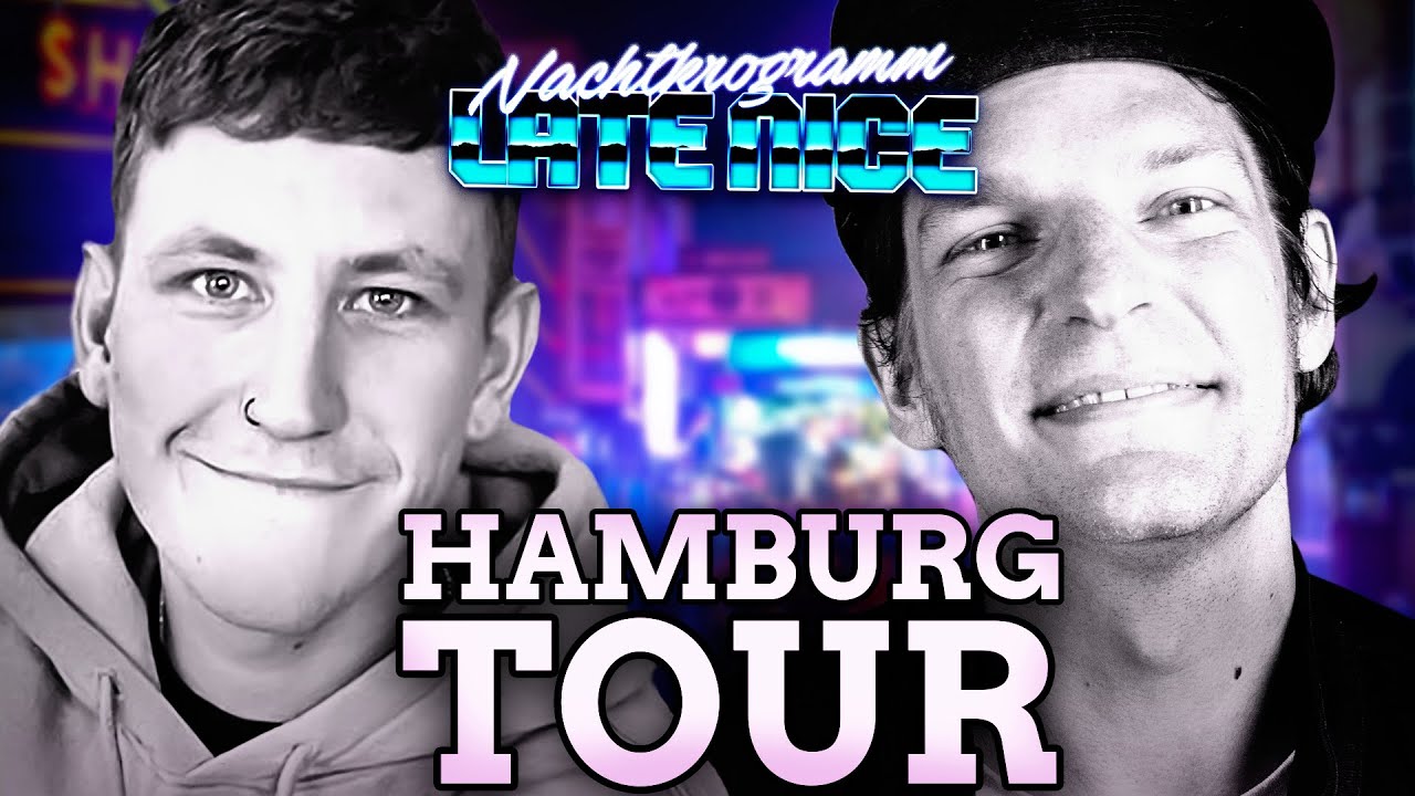 @NathanEvanss & Krogi machen Hamburg unsicher | Late Nice on Tour